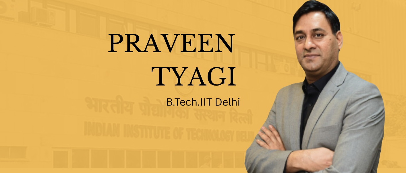 Mr Praveen Tyagi